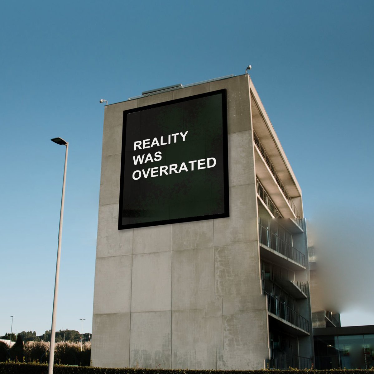 Work: Reality Was Overrated