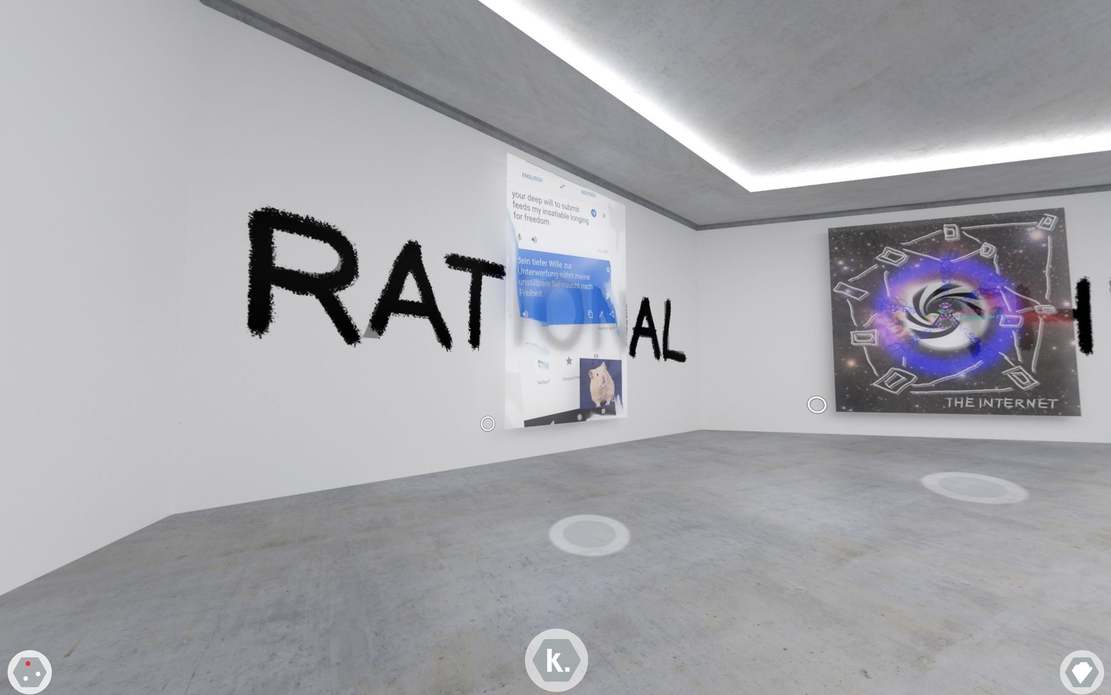 Gallery room with the wall word RATIONAL, the translation work your deep will to submit and THE INTERNET